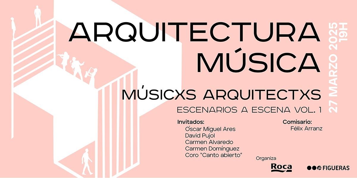 Arquitectura y Musica 2025 03 27