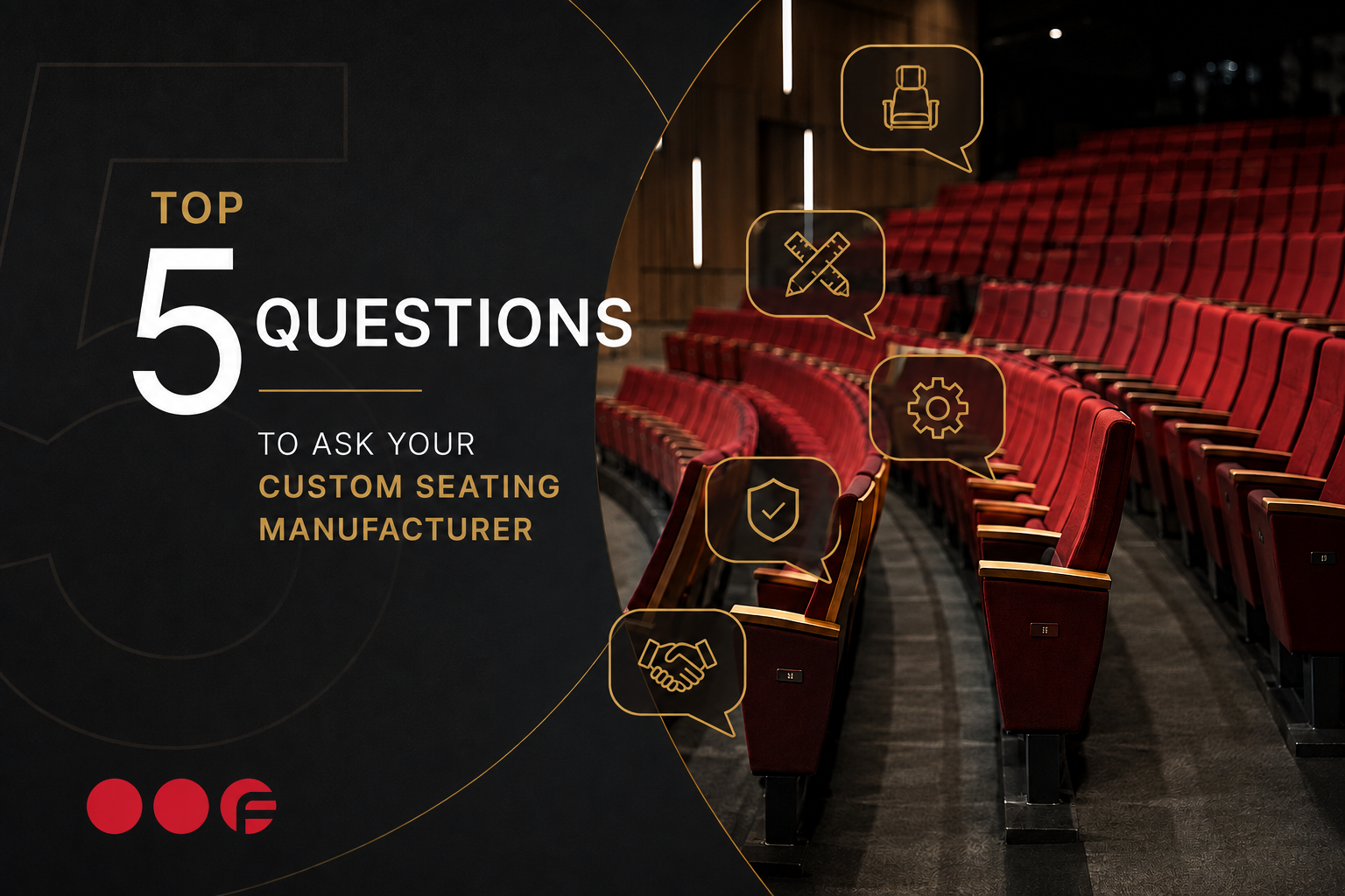 Top 5 questions to ask your custom seating manufacturer
